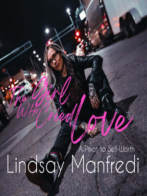 cover image of The Girl Who Cried Love
